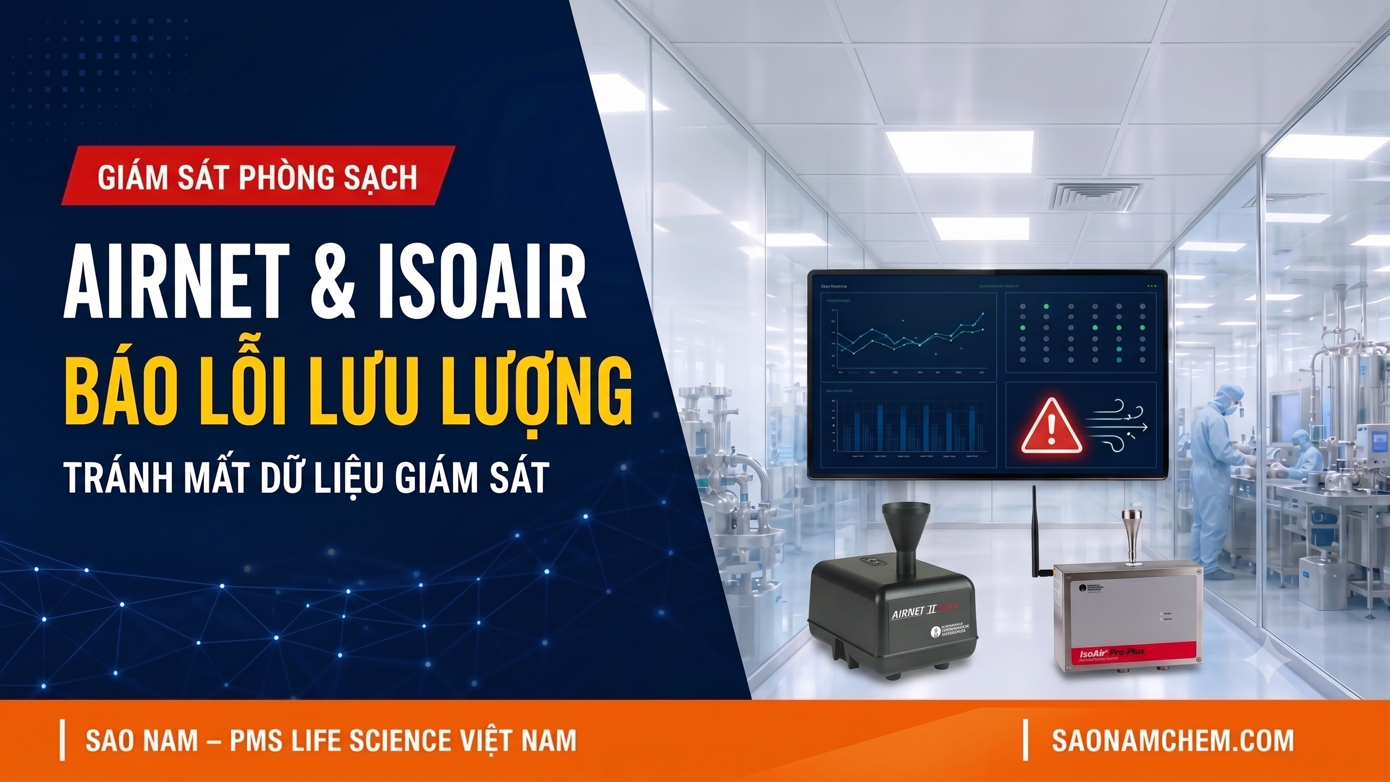 Airnet và IsoAir PMS báo lỗi lưu lượng: tránh mất dữ liệu giám sát phòng sạch dược